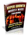Hyper Growth Muscle Mass Training